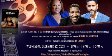 A Virtual Conversation on Faith, Film, & Fatherhood with Special Guests Denzel Washington and Dana Canedy